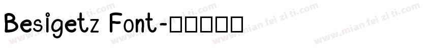 Besigetz Font字体转换